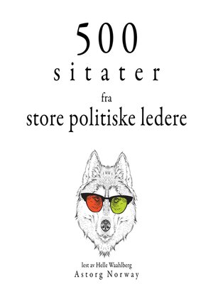 cover image of 500 sitater fra store politiske ledere